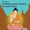 Buku Guru Pendidikan Agama Buddha dan Budi Pekerti Kelas 10