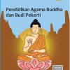 Buku Pendidikan Agama Buddha dan Budi Pekerti Kelas 10 SMA