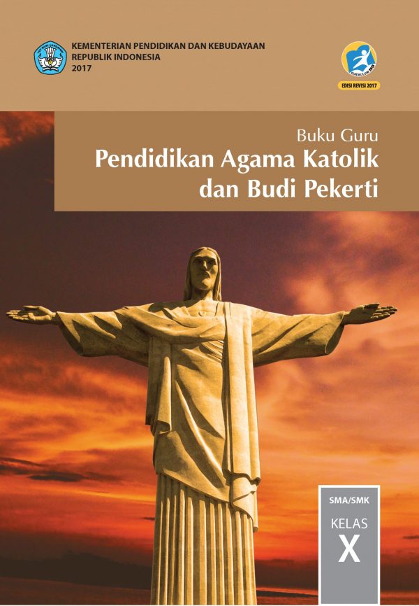 Buku Guru Pendidikan Agama Katolik dan Budi Pekerti Kelas 10