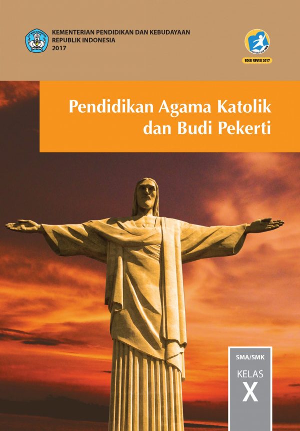 Buku Pendidikan Agama Katolik dan Budi Pekerti Kelas 10 SMA