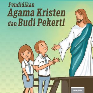 Buku Pendidikan Agama Kristen dan Budi Pekerti Kelas 10 SMA