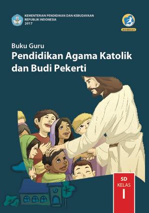 Buku Pendidikan Agama Katolik dan Budi Pekerti Kelas 1
