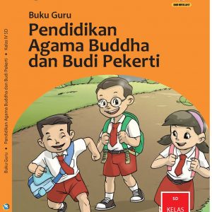 Buku Guru Pendidikan Agama Buddha dan Budi Pekerti Kelas 4