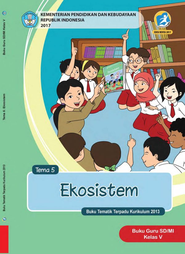 Buku Guru Tema 5 – Ekosistem Kelas 5