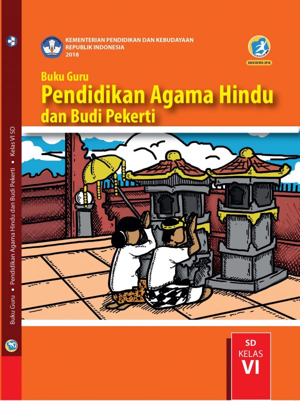 Buku Guru Pendidikan Agama Hindu dan Budi Pekerti Kelas 6