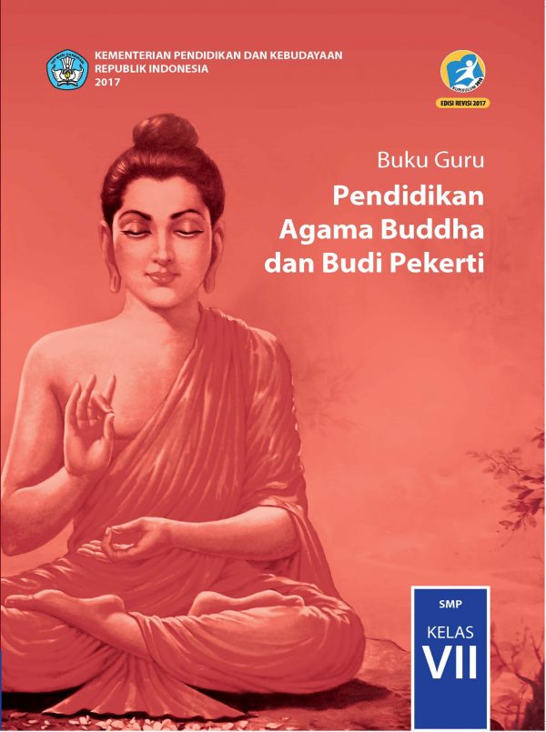 Buku Guru Pendidikan Agama Buddha dan Budi Pekerti Kelas 7
