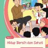 Buku Guru Tema 4 – Hidup Bersih dan Sehat Kelas 2