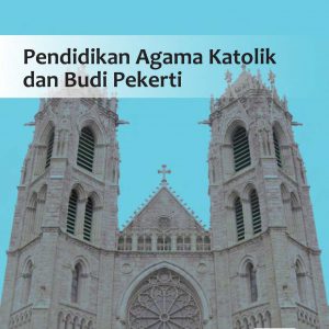 Buku Pendidikan Agama Katolik dan Budi Pekerti Kelas 5