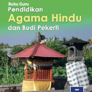 Buku Guru Pendidikan Agama Hindu dan Budi Pekerti Kelas 8
