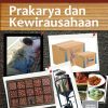 Buku Prakarya dan Kewirausahaan (semester 2) Kelas 11 SMA