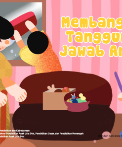 Buku Saku Orang Tua PAUD - Membangun Tanggung Jawab