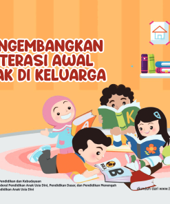 Buku Saku Orang Tua PAUD - Mengembangkan Literasi Awal Anak