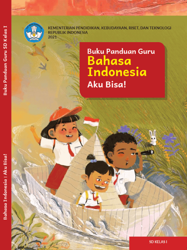 Buku Panduan Guru Bahasa Indonesia Aku Bisa untuk SD Kelas 1