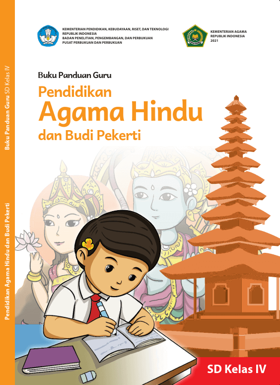 Buku Panduan Guru Pendidikan Agama Hindu dan Budi Pekerti untuk SD Kelas 4