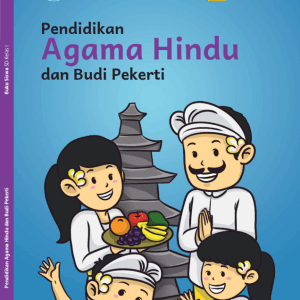 Pendidikan Agama Hindu dan Budi Pekerti untuk SD Kelas I