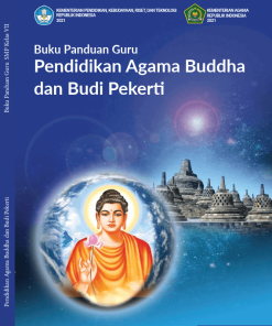 Buku Panduan Guru Pendidikan Agama Buddha dan Budi Pekerti untuk SMP Kelas 7