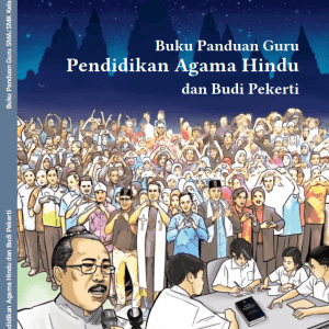 Buku Panduan Guru Pendidikan Agama Hindu dan Budi Pekerti untuk SMA Kelas 10