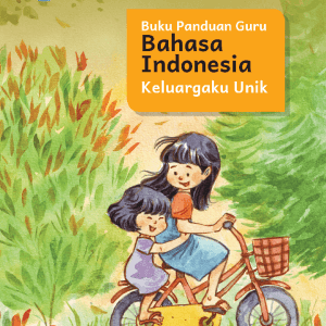 Buku Panduan Guru Bahasa Indonesia untuk SD Kelas 2
