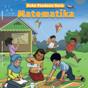Buku Panduan Guru Matematika untuk SD MI Kelas 4
