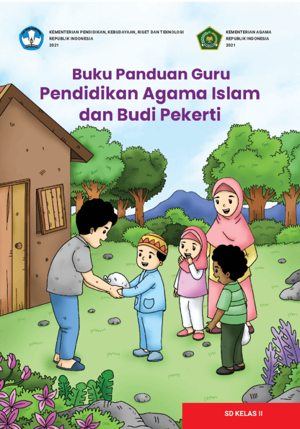 Buku Panduan Guru Pendidikan Agama Islam dan Budi Pekerti untuk SD Kelas 2