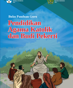 Buku Panduan Guru Pendidikan Agama Katolik dan Budi Pekerti untuk SMP Kelas 8