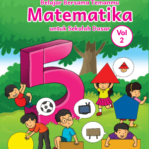 Matematika untuk SD Kelas 5 Vol 2