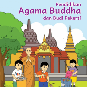 Pendidikan Agama Buddha dan Budi Pekerti untuk SD Kelas 2
