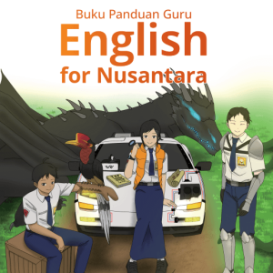 Buku Panduan Guru English for Nusantara untuk SMP:MTs Kelas 9 Kurikulum Merdeka