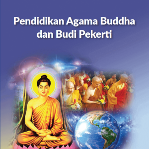 Pendidikan Agama Buddha dan Budi Pekerti untuk SMP Kelas 9 Kurikulum Merdeka