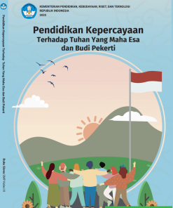 Pendidikan Kepercayaan Terhadap Tuhan Yang Maha Esa dan Budi Pekerti untuk SMP Kelas 9 Kurikulum Merdeka